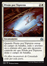 Prisão por Tópteros / Thopter Arrest - Magic: The Gathering - MoxLand